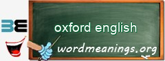 WordMeaning blackboard for oxford english